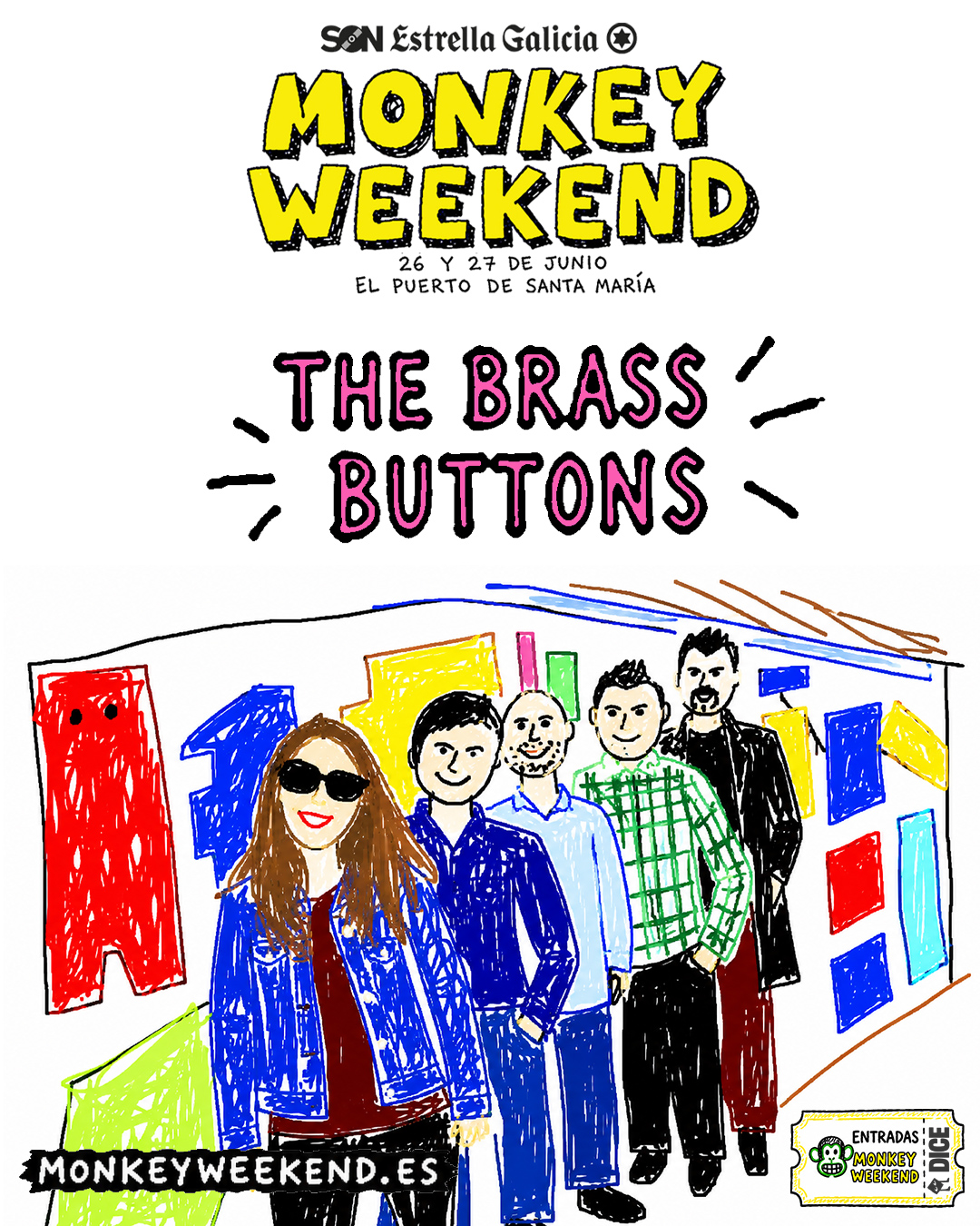 Monkey Weekend SON Estrella Galicia — The Brass Buttons